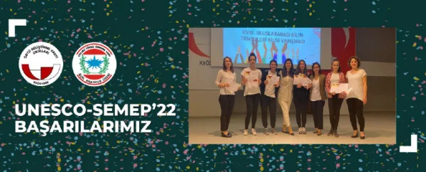 UNESCO-SEMEP'22 Başarılarımız