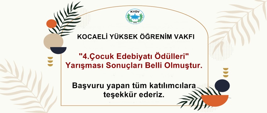 , “KYÖV 4. Çocuk Edebiyatı Ödülleri” Sahiplerini Buldu…